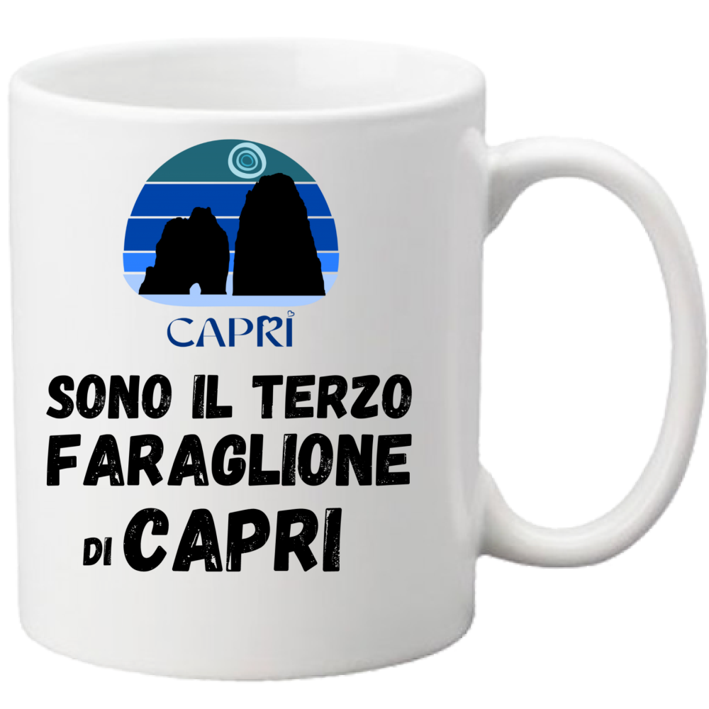 Tazza SONO IL TERZO FARAGLIONE DI CAPRI SCRITTA NERA