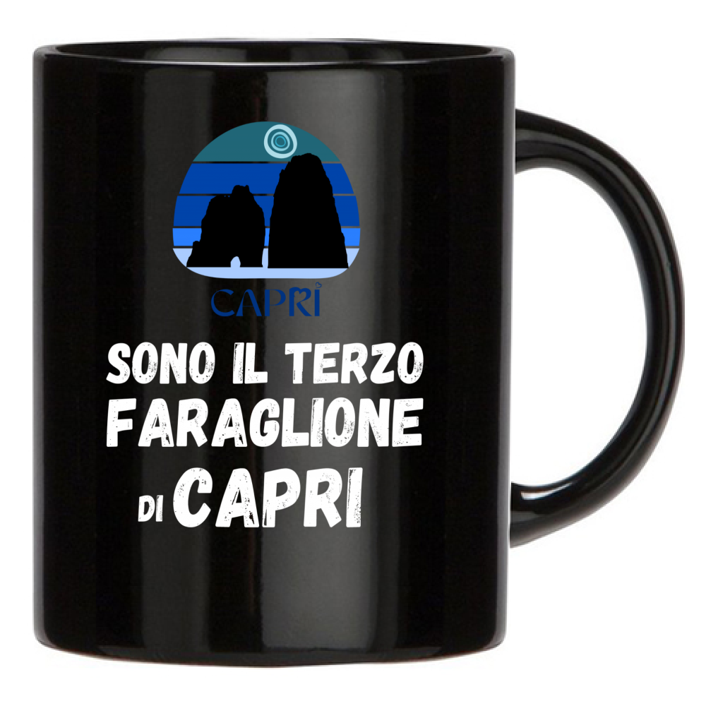 Tazza Nera SONO IL TERZO FARAGLIONE DI CAPRI SCRITTA BIANCA