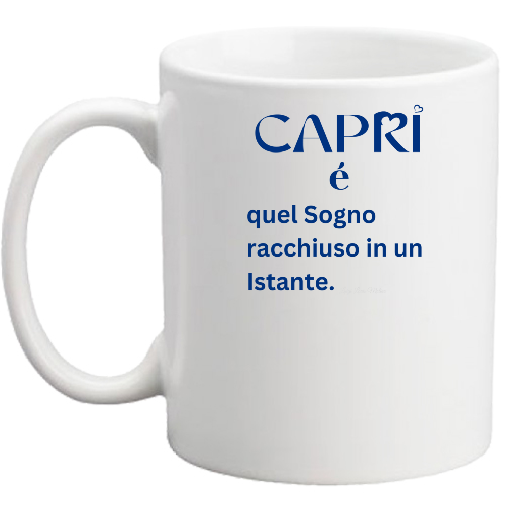 Tazza Capri Sogno racchiuso in un istante scritta Blue